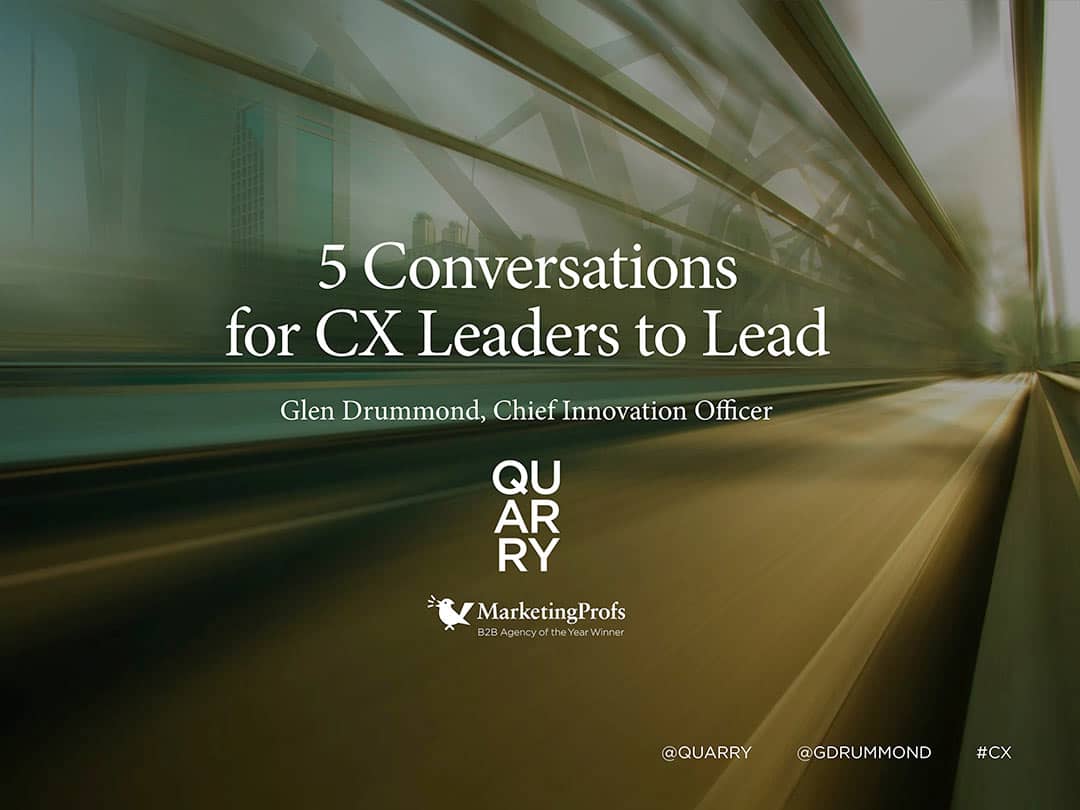 5 conversations CX leaders need to lead presentation cover
